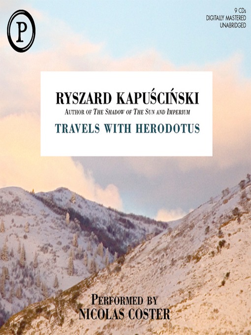 Title details for Travels with Herodotus by Ryszard Kapuscinski - Wait list